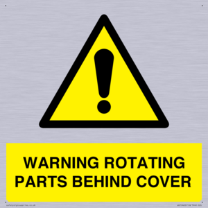 WARNING ROTATING PARTS BEHIND COVER